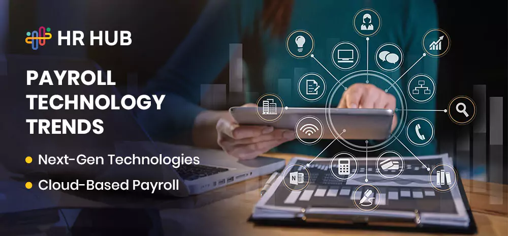 Payroll Technology Trends