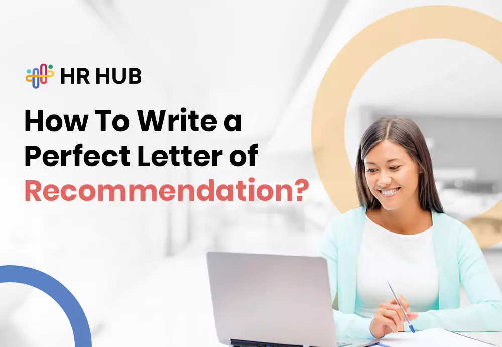 Expert Tips and Template on How to Write a Letter of Recommendation