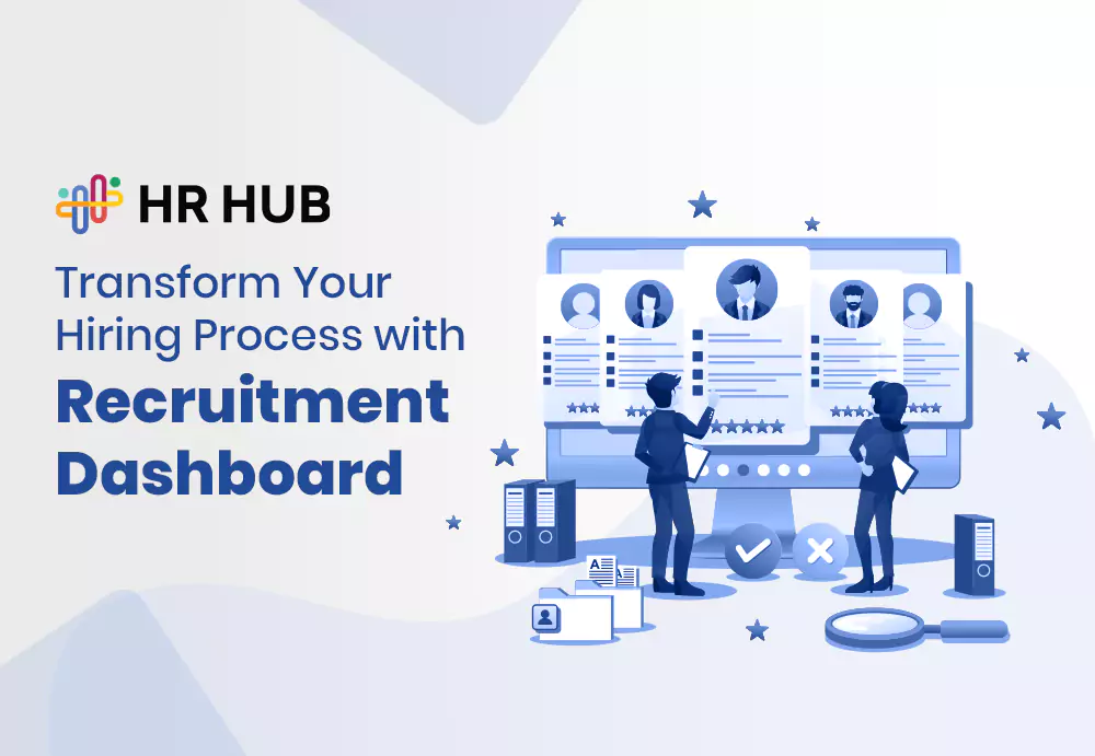 Transform Your Hiring Process With The Power of Recruitment Dashboards